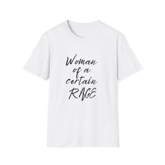 Woman of a Certain Rage 100% Cotton T-Shirt