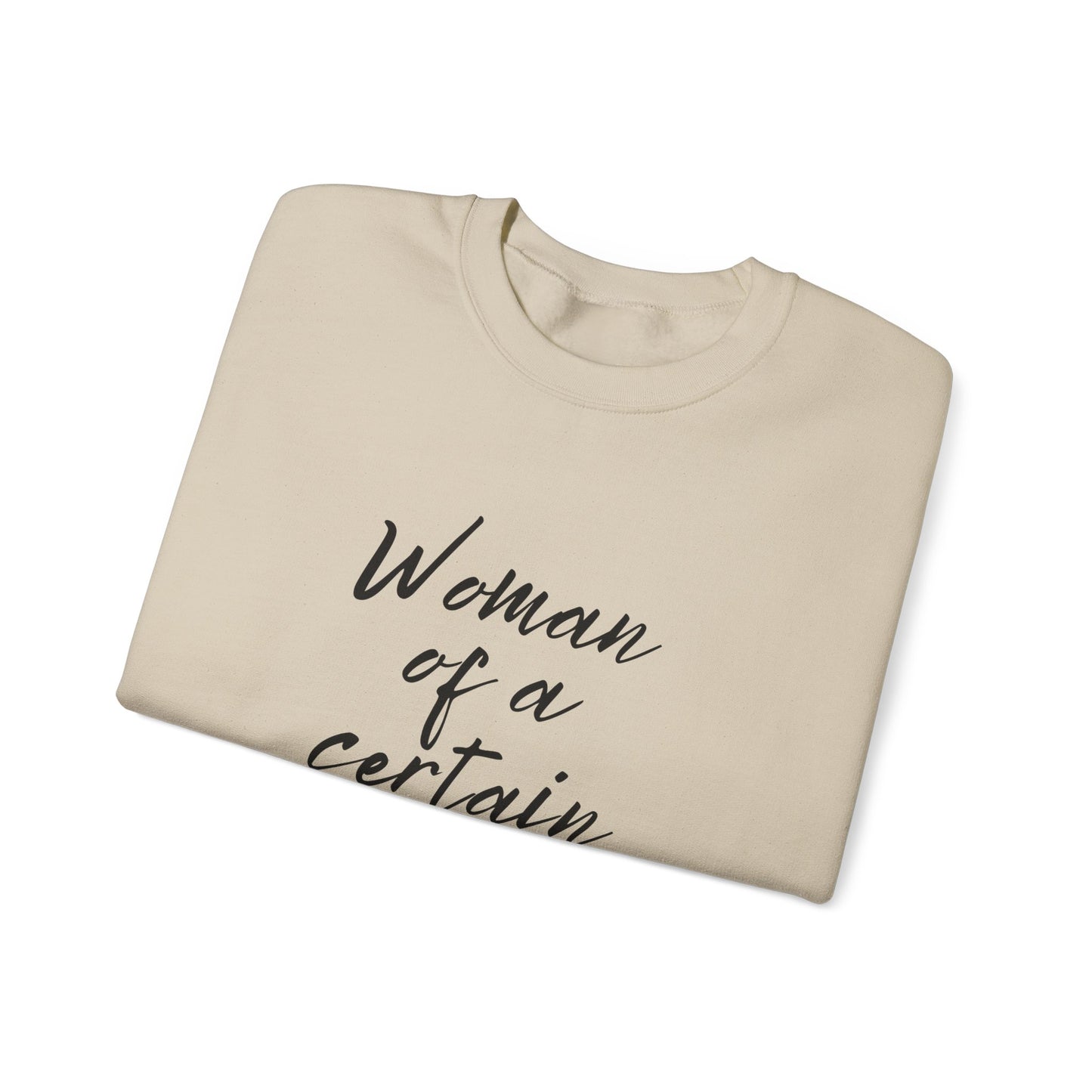Woman of a Certain Rage Sweatshirt — Feminist Crewneck