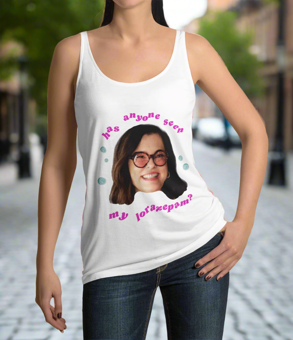 "Has anyone seen my lorazepam?" Funny racerback tank with your absolute favorite White Lotus character