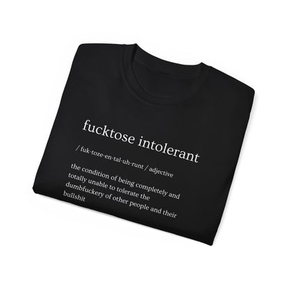 Fucktose Intolerant Unisex Ultra Cotton Tee - Casual Comfort for Everyday Wear