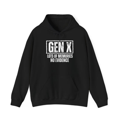 GEN X Nostalgic Hooded Sweatshirt - Lots of Memories No Evidence