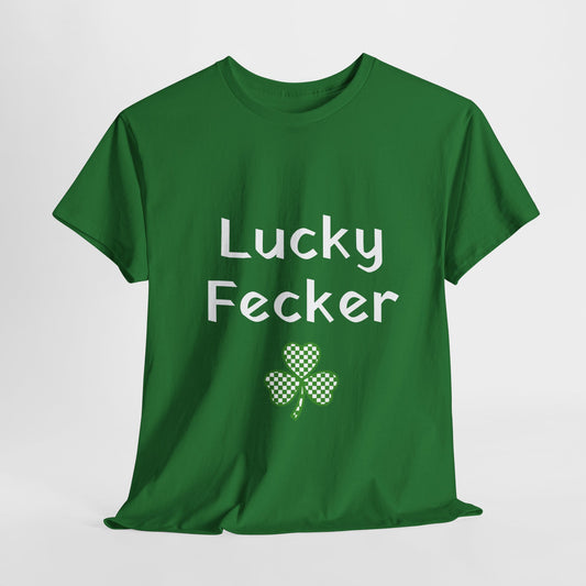 Irish Humor Unisex Heavy Cotton Tee - "Lucky Fecker"