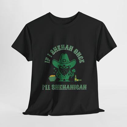 Funny St. Patrick's Day Shenanigan's Tee