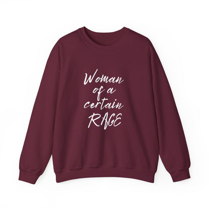 Woman of a Certain Rage Sweatshirt — Feminist Crewneck