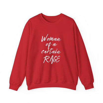 Woman of a Certain Rage Sweatshirt — Feminist Crewneck