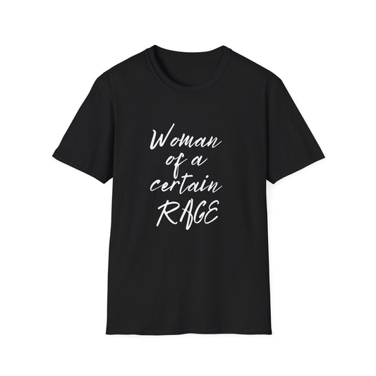 Woman of a Certain Rage 100% Cotton T-Shirt