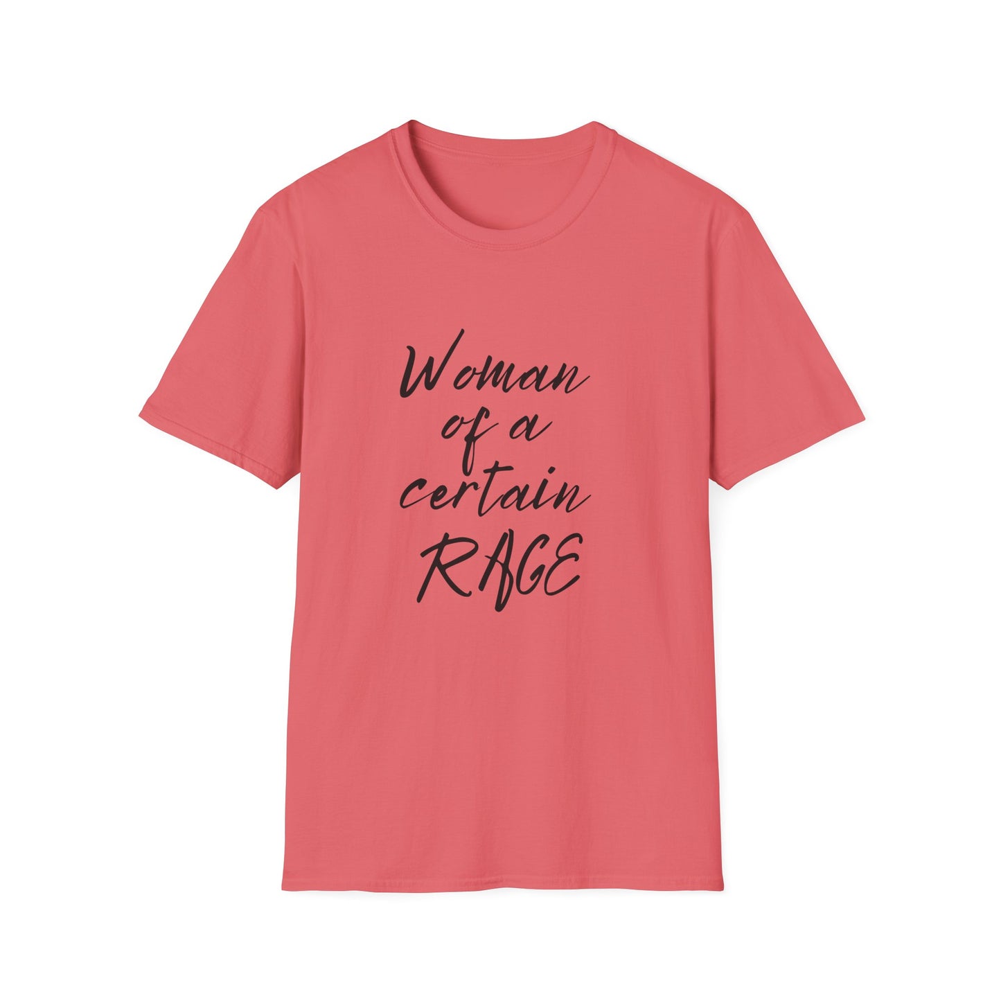Woman of a Certain Rage 100% Cotton T-Shirt