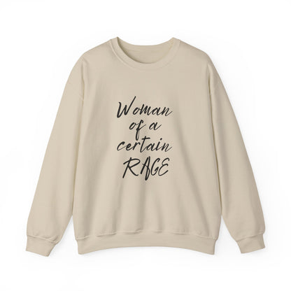 Woman of a Certain Rage Sweatshirt — Feminist Crewneck