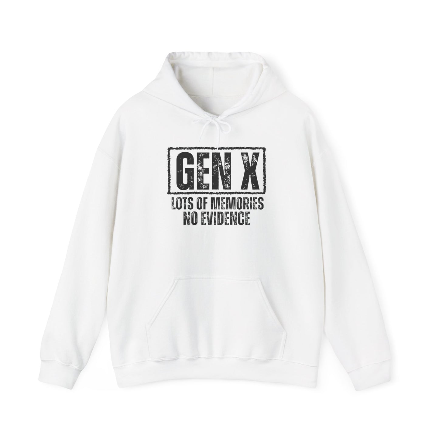 GEN X Nostalgic Hooded Sweatshirt - Lots of Memories No Evidence