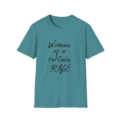 Woman of a Certain Rage 100% Cotton T-Shirt