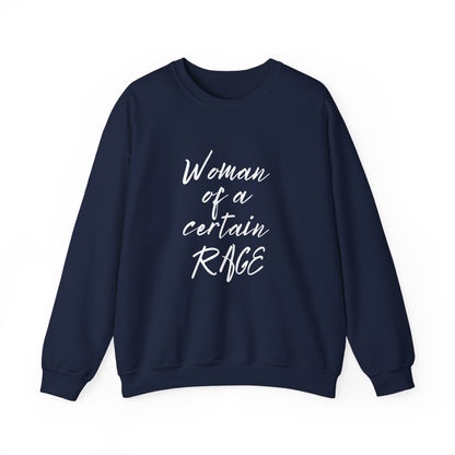 Woman of a Certain Rage Sweatshirt — Feminist Crewneck