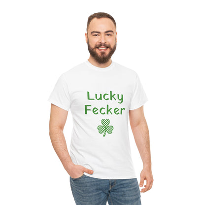 Irish Humor Unisex Heavy Cotton Tee - "Lucky Fecker"