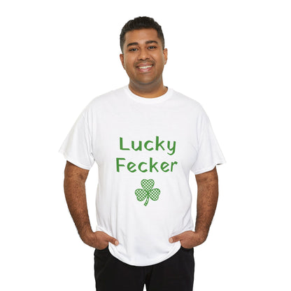 Irish Humor Unisex Heavy Cotton Tee - "Lucky Fecker"