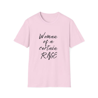 Woman of a Certain Rage 100% Cotton T-Shirt