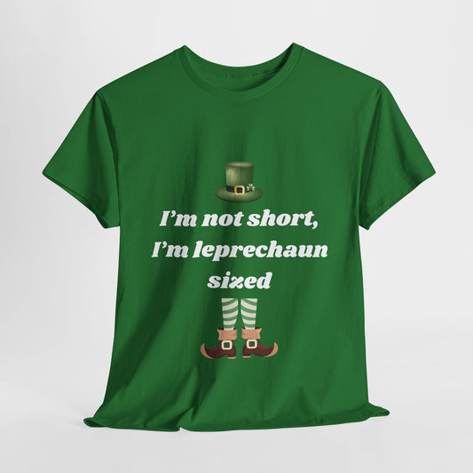 Leprechaun Humor Unisex Heavy Cotton Tee - "I'm Not Short, I'm Leprechaun Sized"