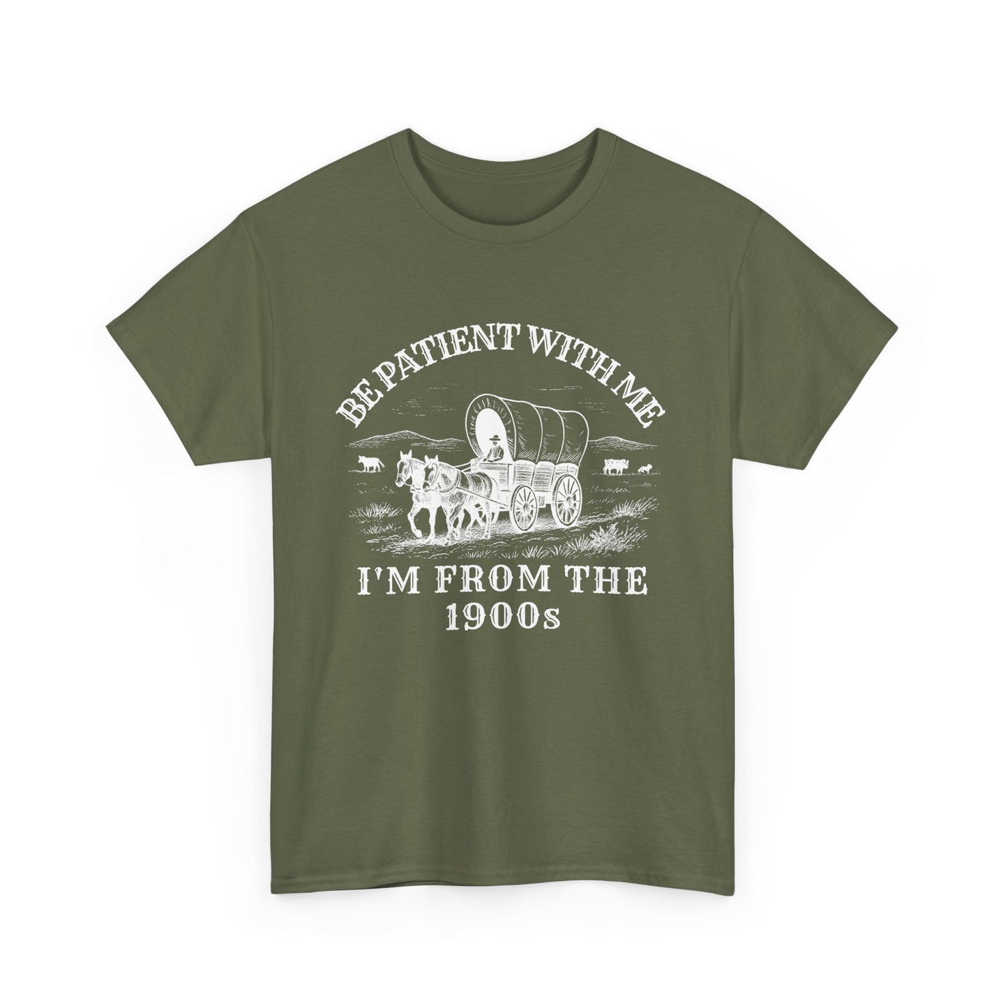 Be Patient With Me, I'm From the 1900s – Vintage Wagon Tee