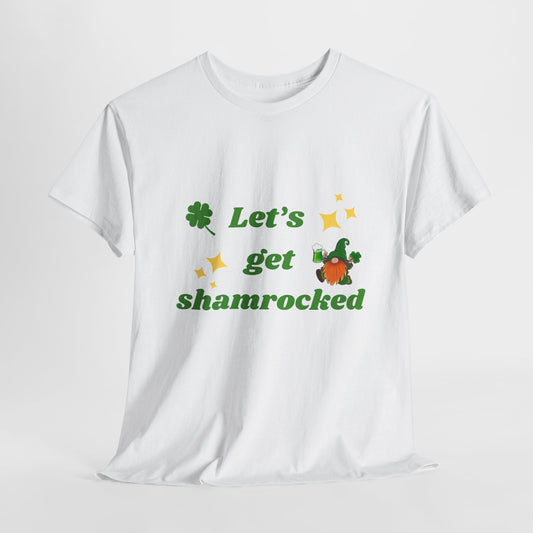 St. Patrick's Day "Let's Get Shamrocked" Unisex Heavy Cotton Tee