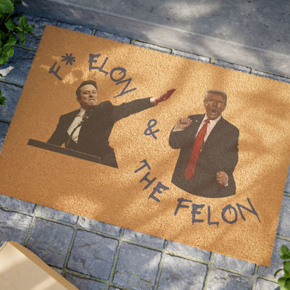 F* Elon & The Felon - Coco coir doormat