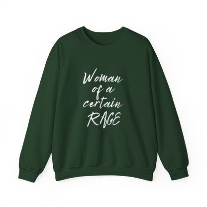 Woman of a Certain Rage Sweatshirt — Feminist Crewneck