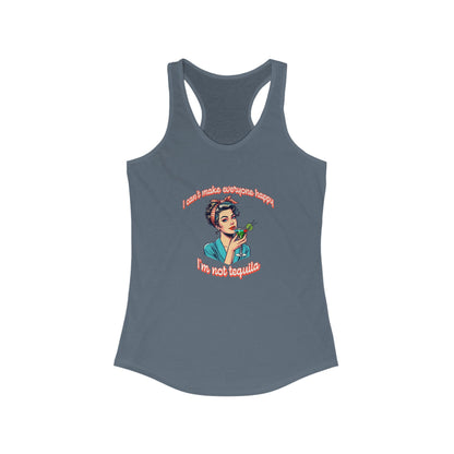 Funny Women's Racerback Tank - 'I Can't Make Everyone Happy' Tequila Humor