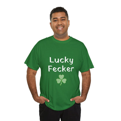 Irish Humor Unisex Heavy Cotton Tee - "Lucky Fecker"