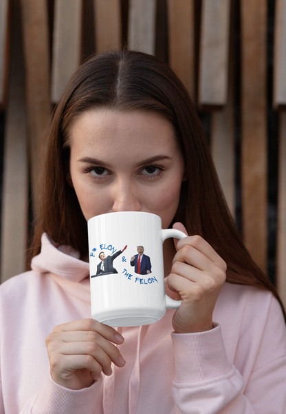 F & Elon & The Felon Mug - (15oz)