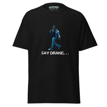 Say Drake... - Peak Petty Vibes Snarkee Tshirt in Black